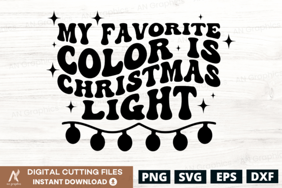 My Favorite Color is Christmas Light SVG: A Festive Design Asset